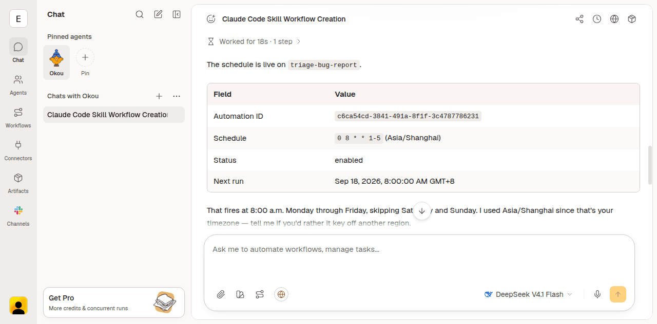 Okou confirming a weekday schedule it attached to the workflow