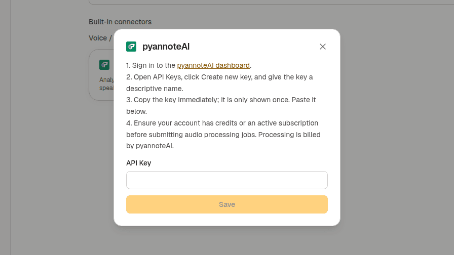 The pyannoteAI connector setup explains how to add an API key and notes its provider billing requirements.
